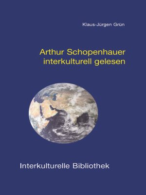 cover image of Arthur Schopenhauer interkulturell gelesen